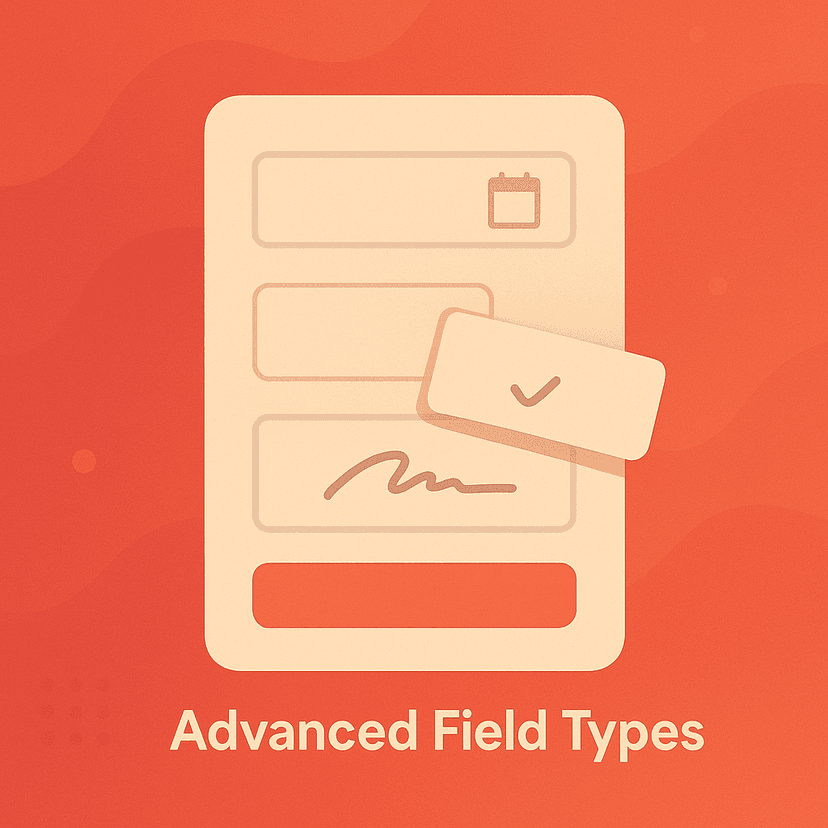 Advanced Field Types Illustration